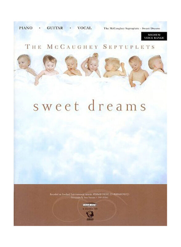 

Sweet Dreams: The Mccaughey Septuplets Paperback Book