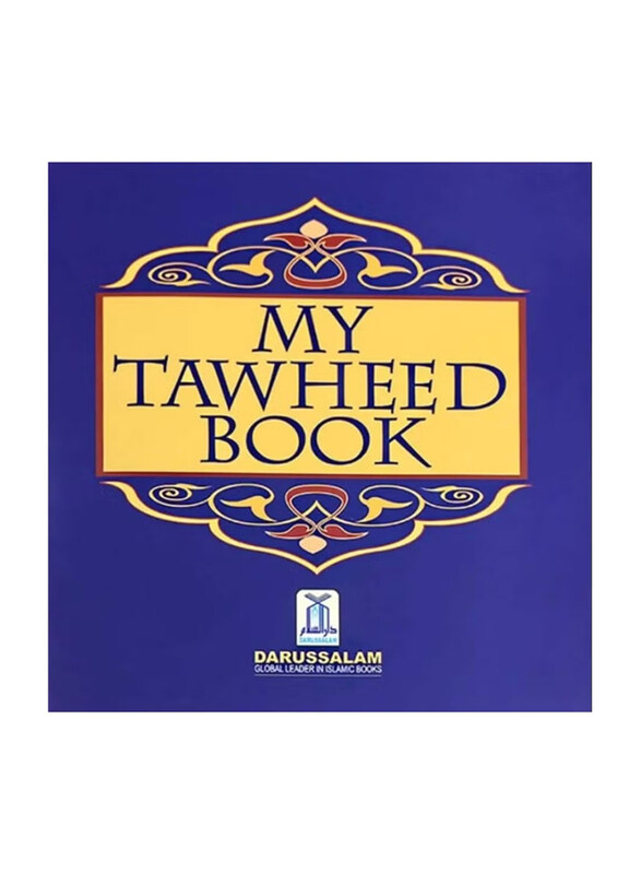 

My Tawheed Book, Paperback Book, By: Abu Zahir