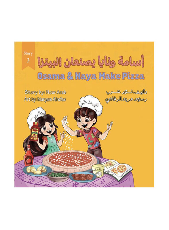 

Osama & Naya Make Pizza, Paperback Book, By: Nour Arab