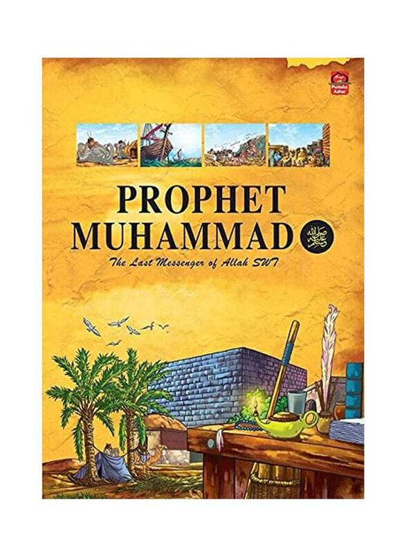 

Prophet Muhammad - The Last Messenger, Hardcover Book