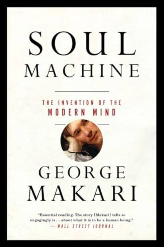 

Soul Machine by George Makari-Paperback