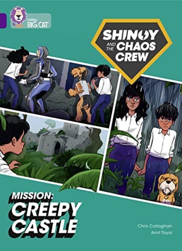 

Shinoy and the Chaos Crew Mission Creepy Castle by Chris CallaghanAmit Tayal-Paperback