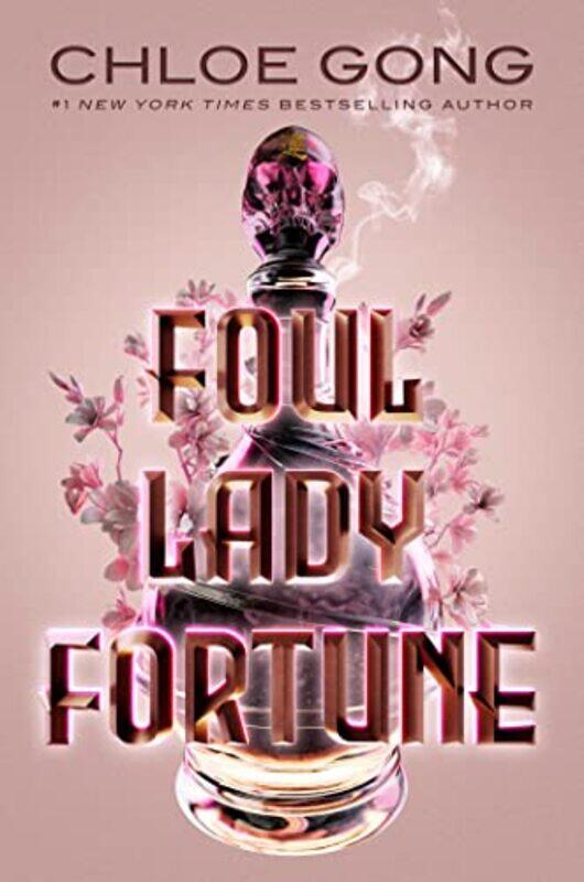 

Foul Lady Fortune by Chloe Gong-Hardcover