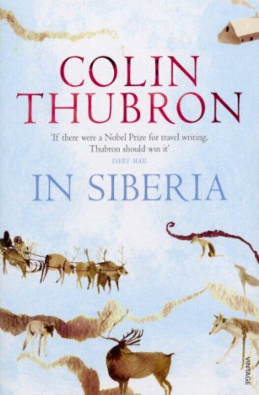 

In Siberia by Colin Thubron-Paperback