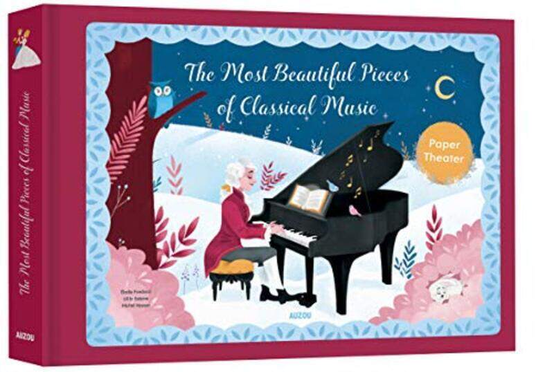 

The Most Beautiful Pieces Of Classical Music Auzou Publishing Hardcover