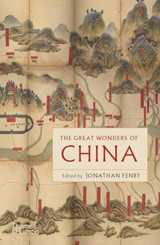 

The Great Wonders of China by Jonathan Fenby-Paperback