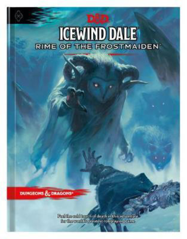 Icewind Dale: Rime of the Frostmaiden (D&d Adventure Book) (Dungeons & Dragons), Hardcover Book, By: Wizards RPG Team