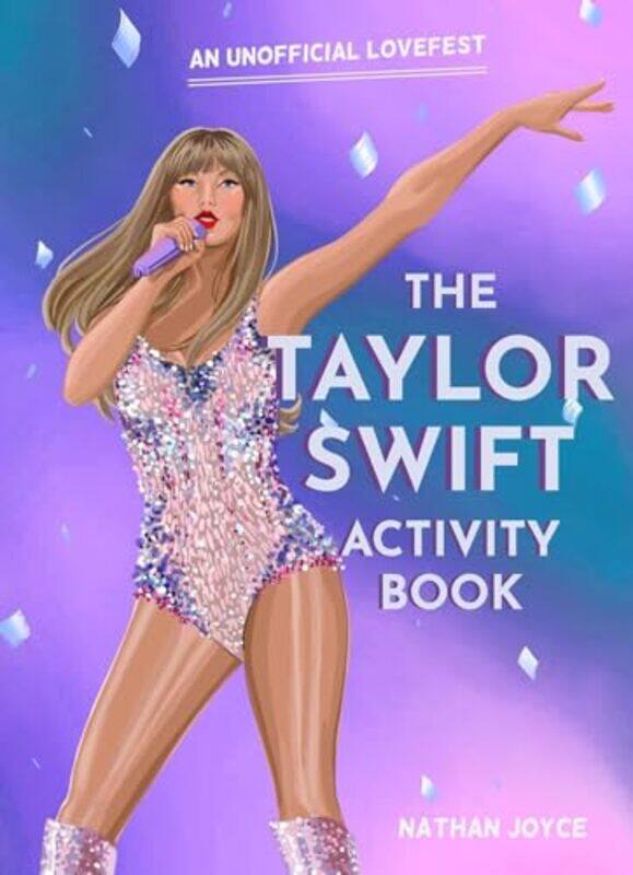 

The Taylor Swift Activity Book by Nathan Joyce-Paperback