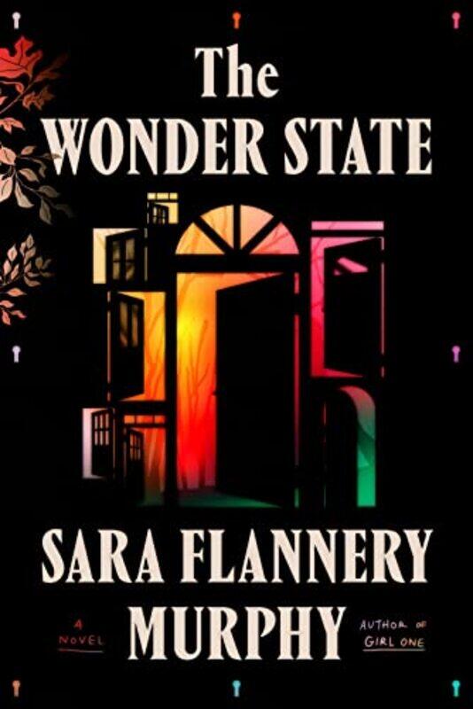 

The Wonder State by Sara Flannery Murphy-Hardcover