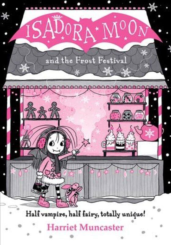 

Isadora Moon and the Frost Festival by Lutz KasperPatrik Vogt-Paperback