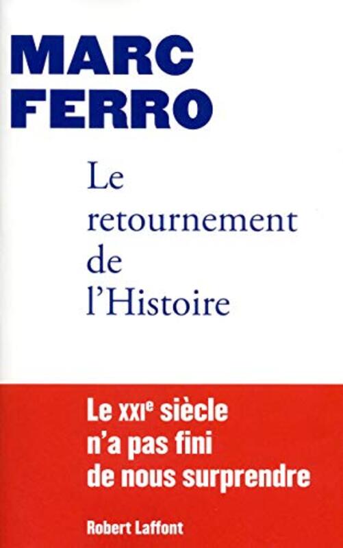 Le retournement de l'Histoire,Paperback,By:Marc Ferro