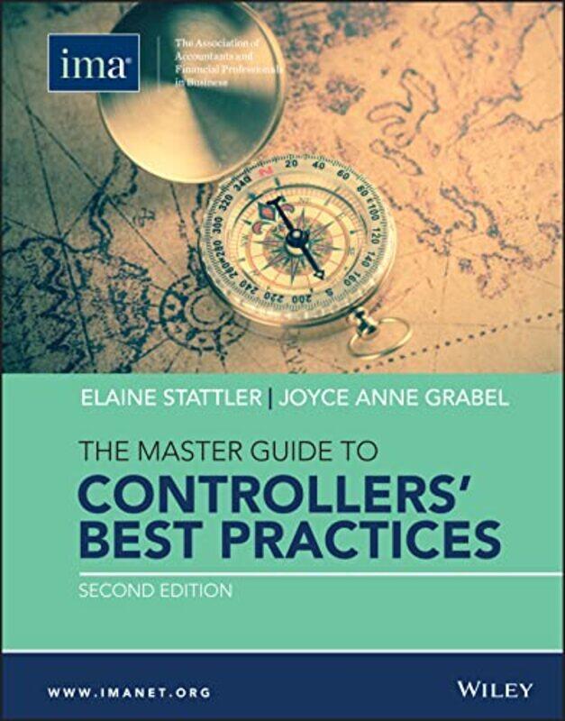 

The Master Guide to Controllers Best Practices by Elaine StattlerJoyce Anne Grabel-Hardcover