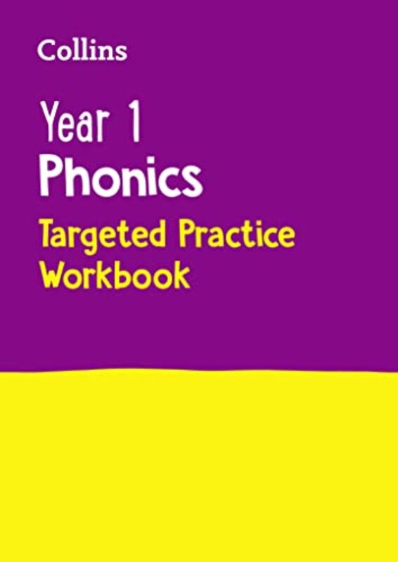 

Year 1 Phonics Targeted Practice Workbook,Paperback,by:Collins KS1