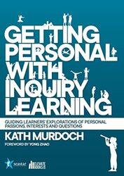 Getting Personal With Inquiry Learning by Kath Murdoch Paperback