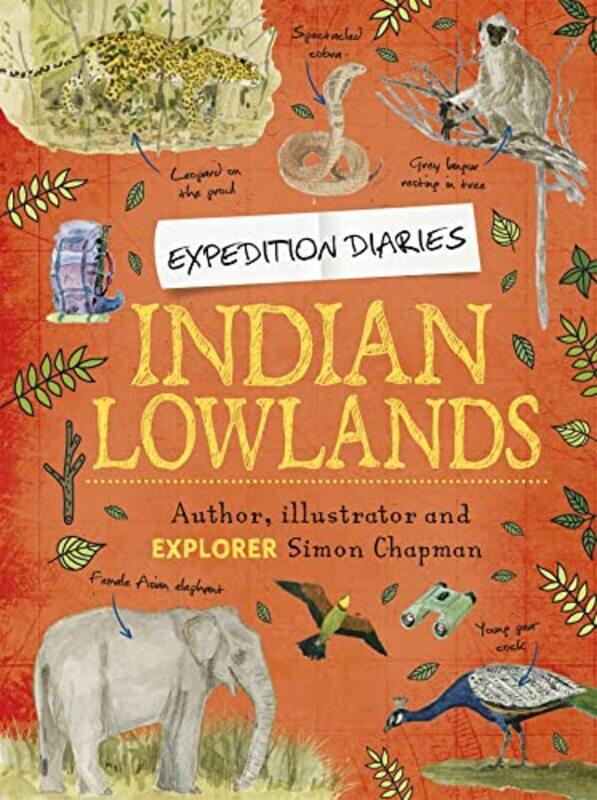 

Expedition Diaries Indian Lowlands by Kazue SakoNils Ole Tippenhauer-Paperback