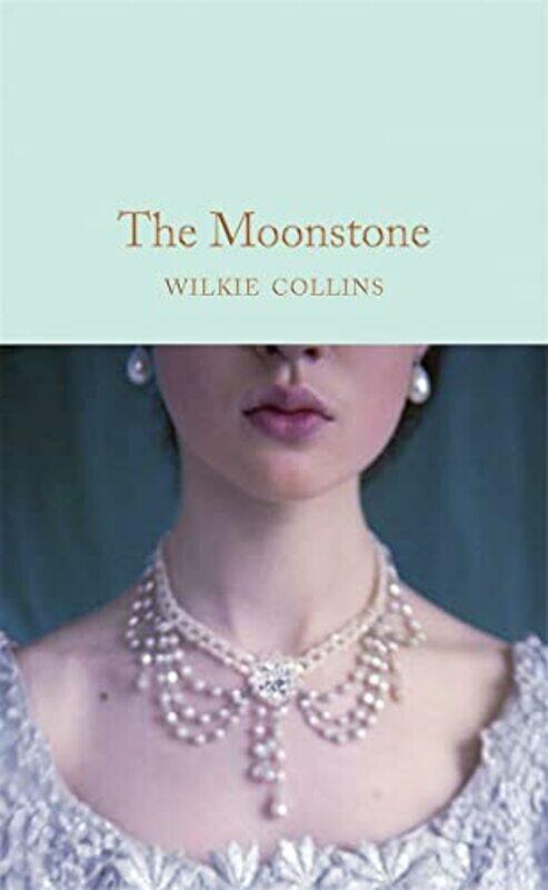 

The Moonstone by Wilkie Collins-Hardcover