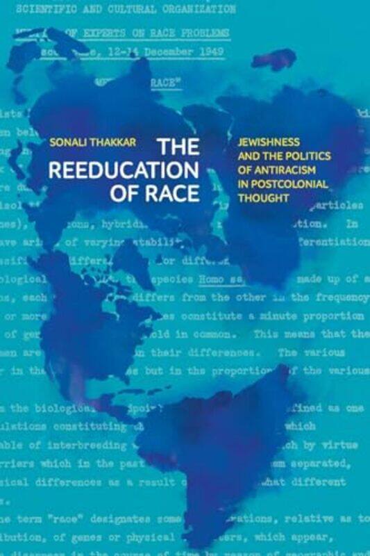 

The Reeducation of Race by Sonali Thakkar-Paperback