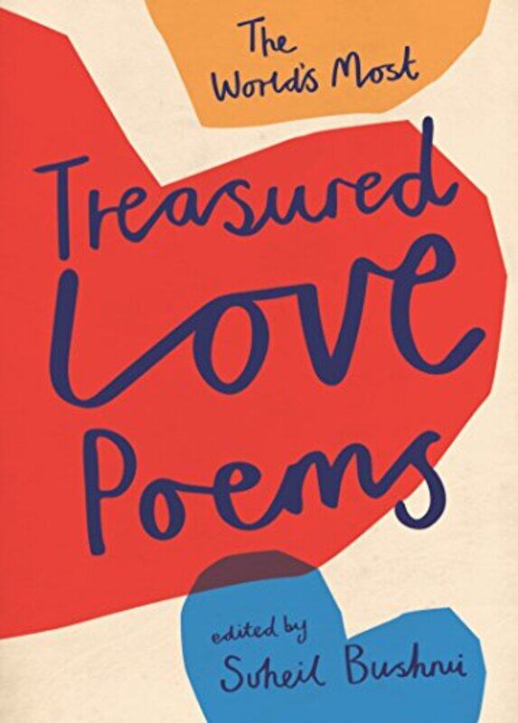 

The Worlds Most Treasured Love Poems by Suheil Bushrui-Hardcover