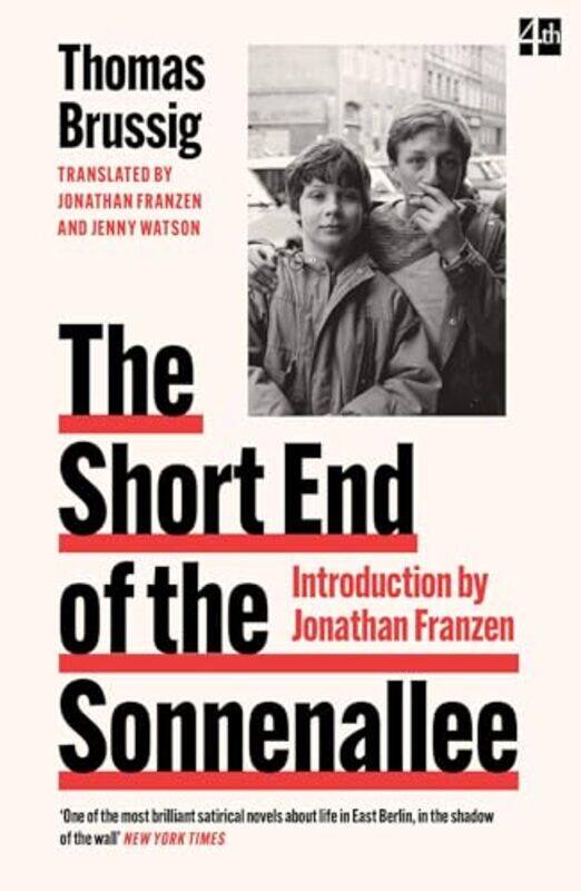 

The Short End of the Sonnenallee by Thomas BrussigJenny Watson-Paperback