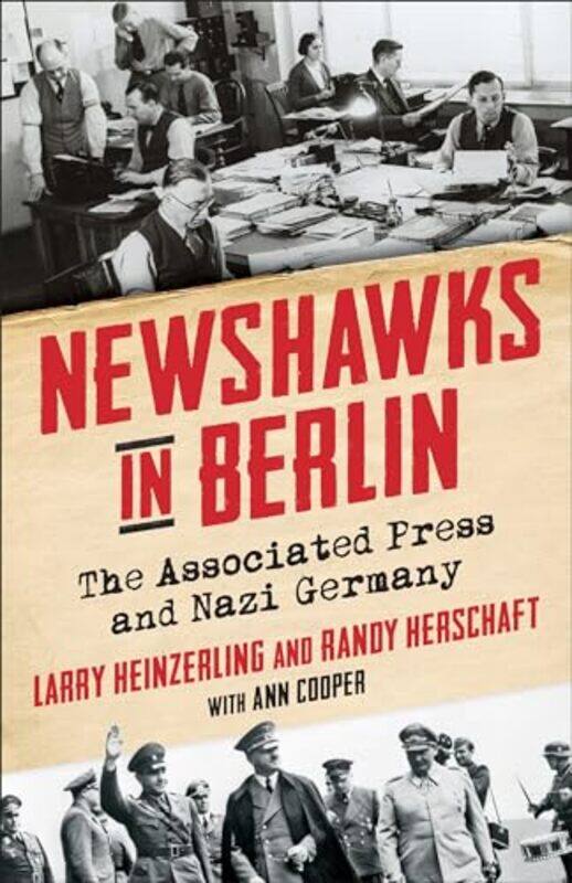 

Newshawks in Berlin by Larry HeinzerlingRandy Herschaft -Paperback