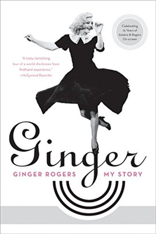 

Ginger My Story By Rogers Ginger - Paperback