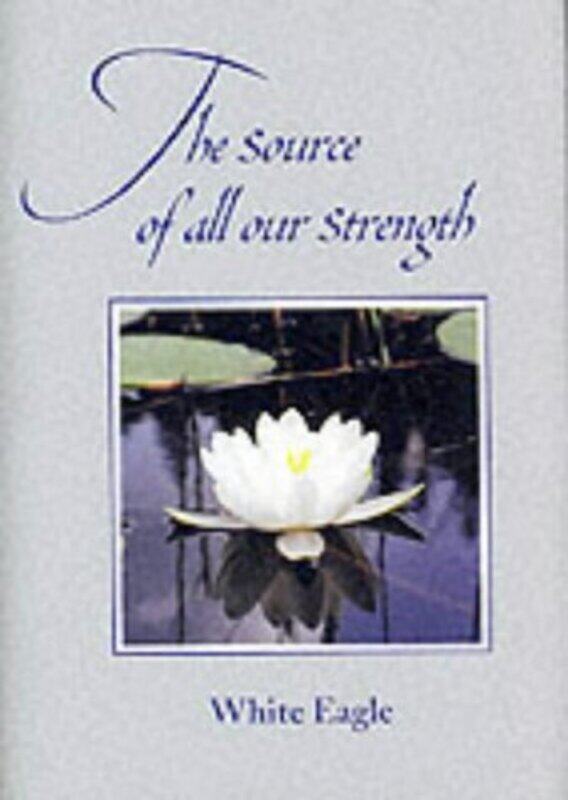 

Source of All Our Strength by Laura England-Hardcover