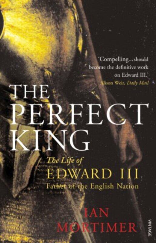 

The Perfect King by Ian Mortimer-Paperback