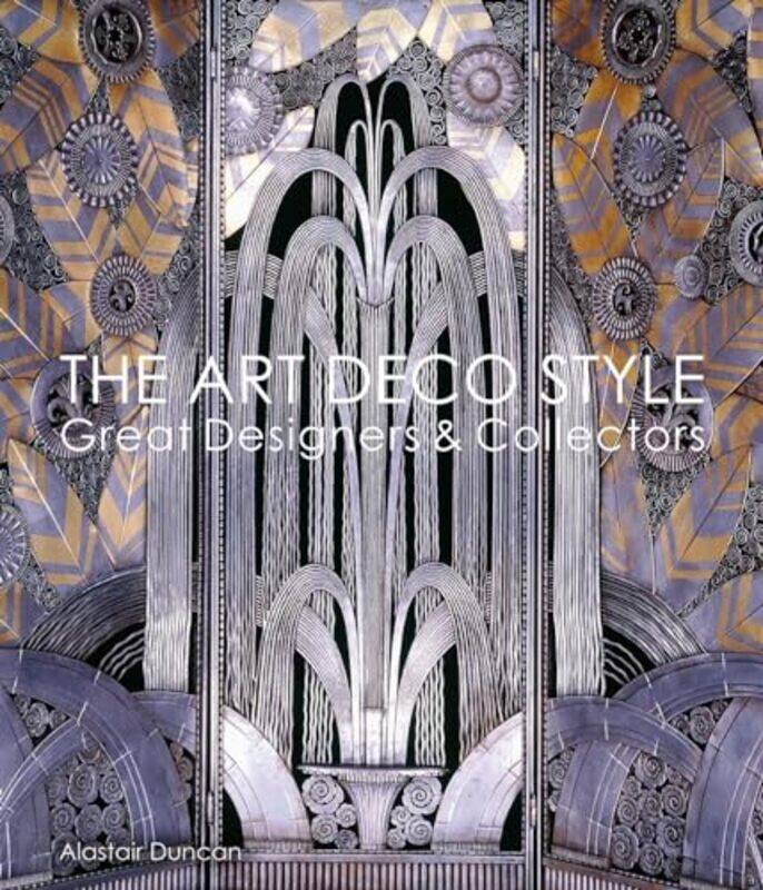 

The Art Deco Style by Alastair Duncan-Hardcover