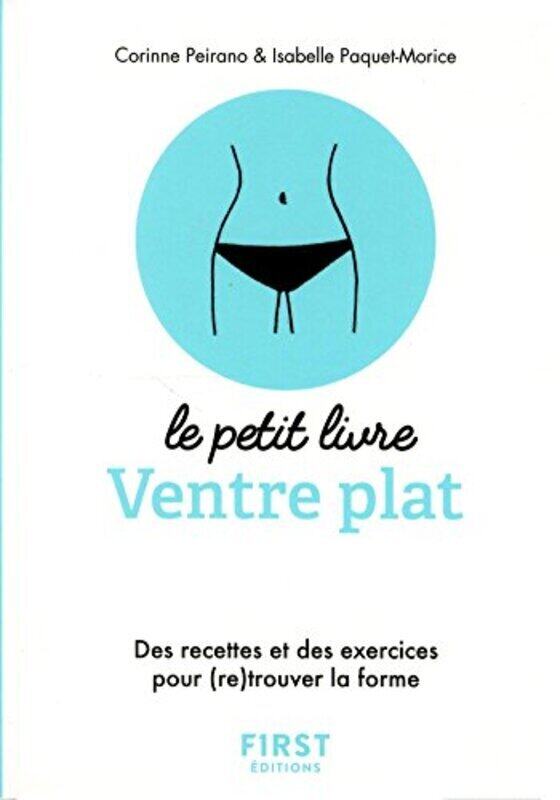 

Petit livre - Ventre plat,Paperback,By:Isabelle Paquet-Morice