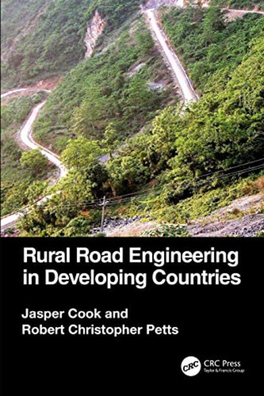 

Rural Road Engineering in Developing Countries by Alissa Cordner-Paperback