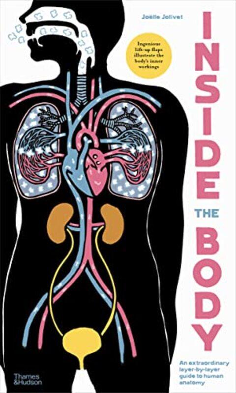 

Inside the Body by Joelle Jolivet-Hardcover