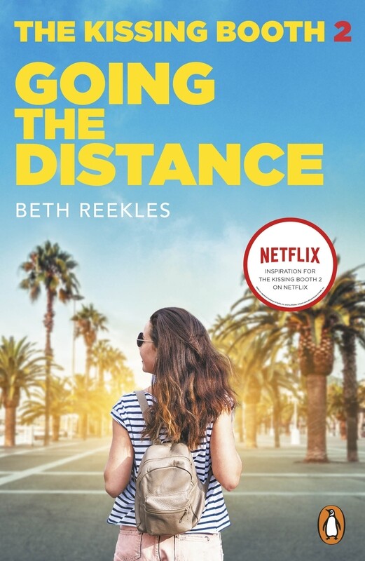 

The Kissing Booth 2: Going the Distance, Paperback Book, By: Beth Reekles