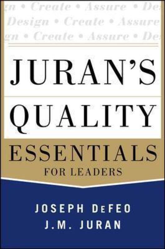 

Juran's Quality Essentials.Hardcover,By :Defeo, Joseph
