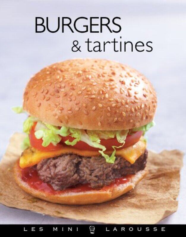 Burgers & Tartines Paperback by Jean-Fran ois Mallet