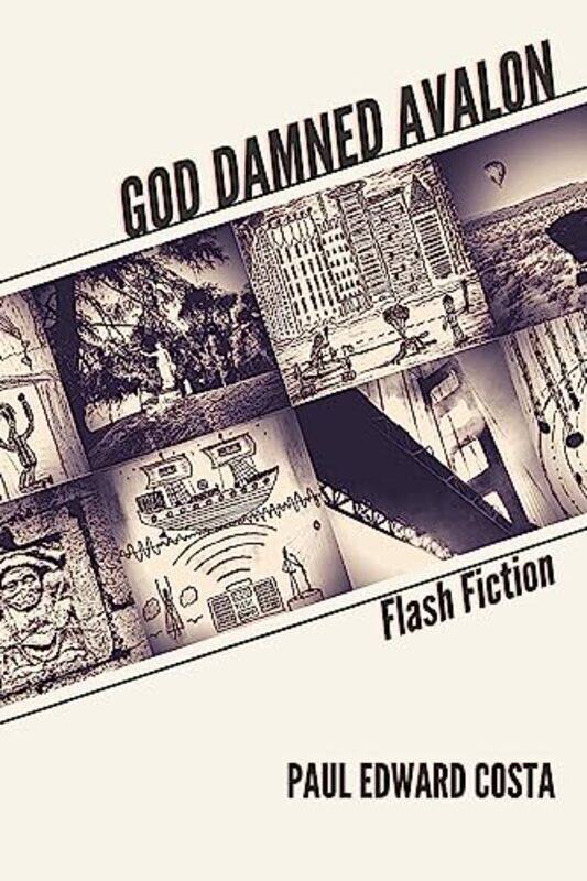 

God Damned Avalon by Paul Edward Costa-Paperback