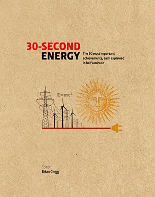 

30-Second Energy, Hardcover Book, By: Brian Clegg