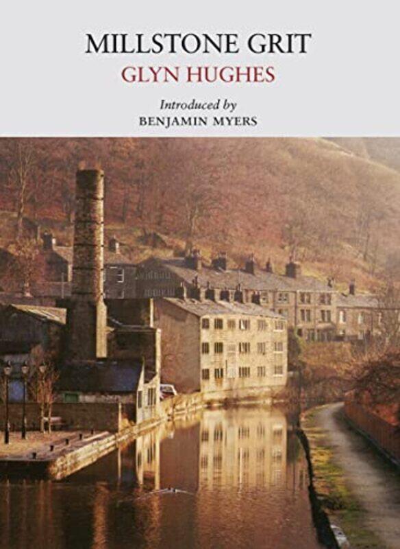 

Millstone Grit by Glyn Hughes-Paperback