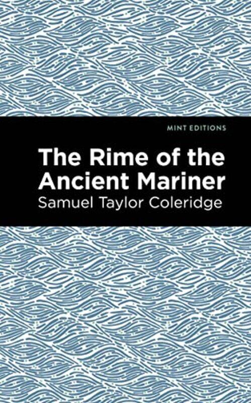 

Rime of the Ancient Mariner by Samuel Coleridge-Paperback