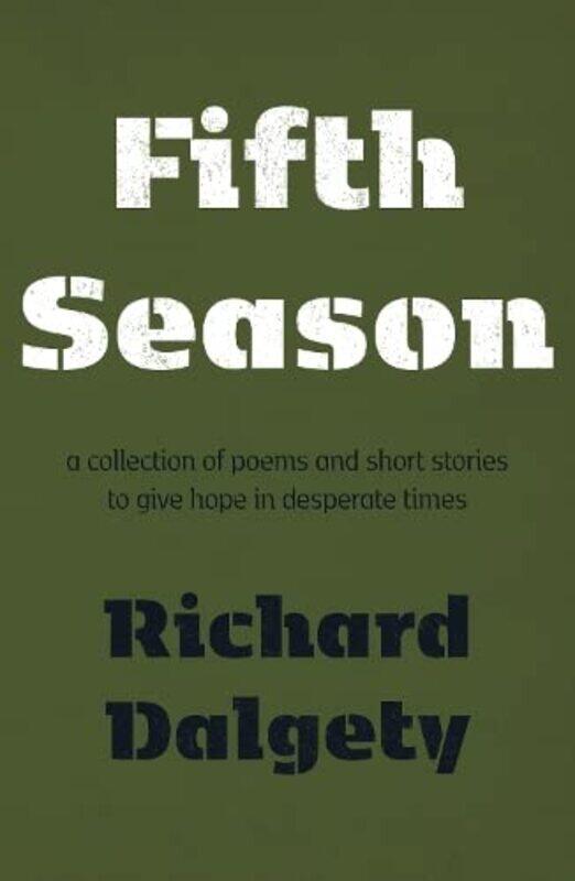 

Fifth Season by Richard Dalgety-Paperback