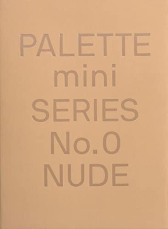 Palette Mini 00: Nude: New Skin Tone Graphics , Paperback by Victionary