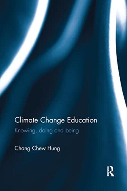 

Climate Change Education by Jurgen OsterhammelNiels P PeterssonDona Geyer-Paperback