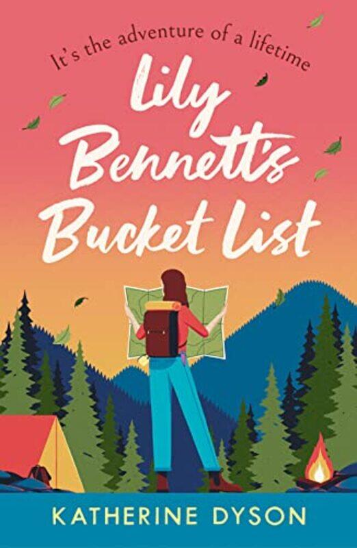 

Lily Bennett’s Bucket List by Katherine Dyson-Paperback