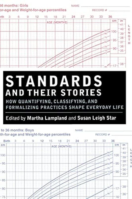 

Standards And Their Stories by Martha LamplandSusan Leigh Star-Paperback