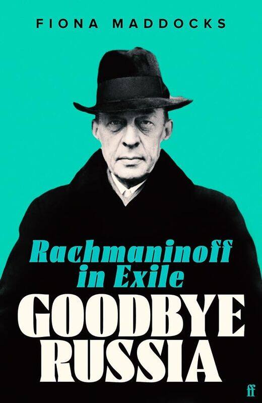 

Goodbye Russia by Fiona Classical Music Critic - Observer Maddocks-Hardcover