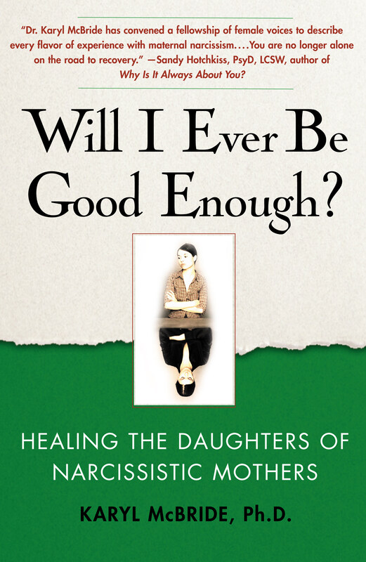 

Will I Ever Be Good Enough, Paperback Book, By: Karyl Mcbride