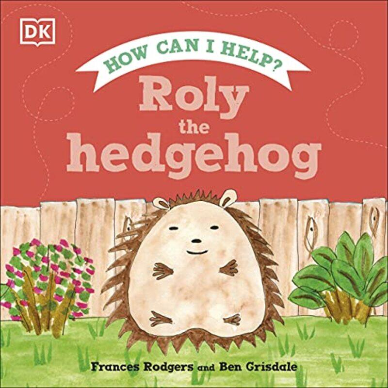 

Roly the Hedgehog by Frances RodgersBen Grisdale-Hardcover