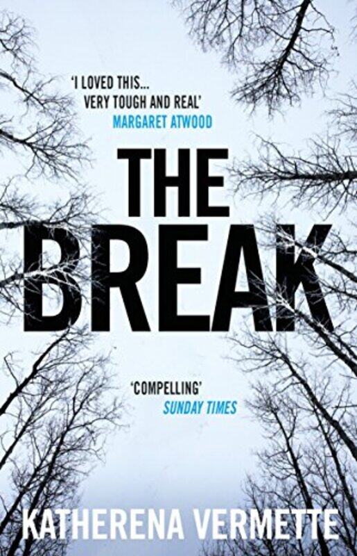 

The Break by Katherena Vermette-Paperback