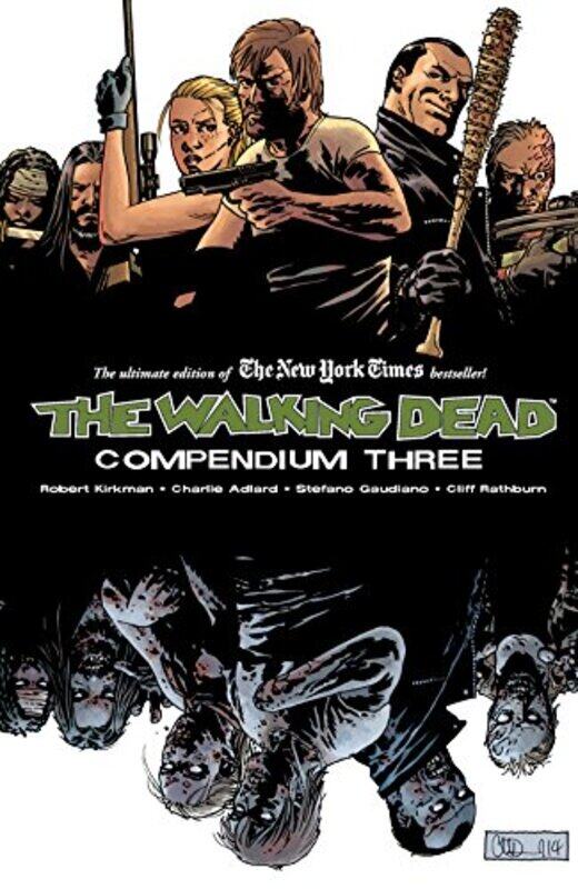 

The Walking Dead Compendium Volume 3 by Robert Kirkman-Paperback