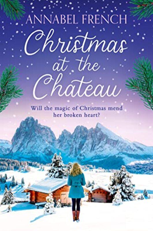 

Christmas at the Chateau by Annabel French-Paperback