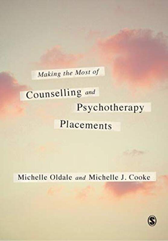 

Making the Most of Counselling & Psychotherapy Placements by Doggy Todays Doggy-Paperback